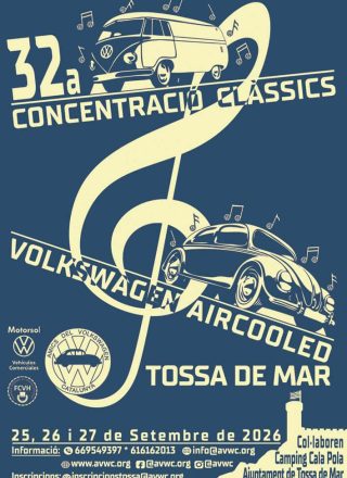 32a. Concentración de Clásicos Volkswagen Aircooled Tossa de Mar